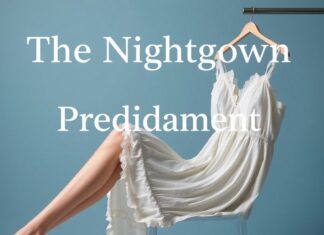 The Nightdress Dilemma: Why We Need to Talk About Sleepwear Styling The Nightgown Predicament: Why We Need to Discuss Sleepwear Fashion